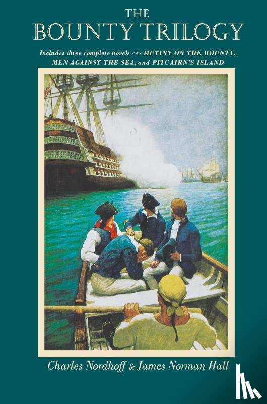 Nordhoff, Charles, Hall, James Norman - The Bounty Trilogy