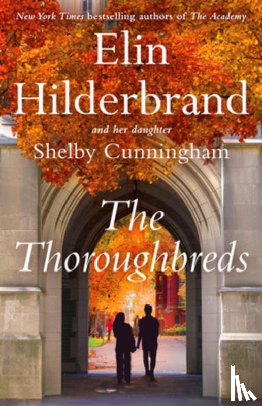 Hilderbrand, Elin - The Thoroughbreds