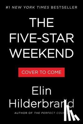 Hilderbrand, Elin - The Five-Star Weekend