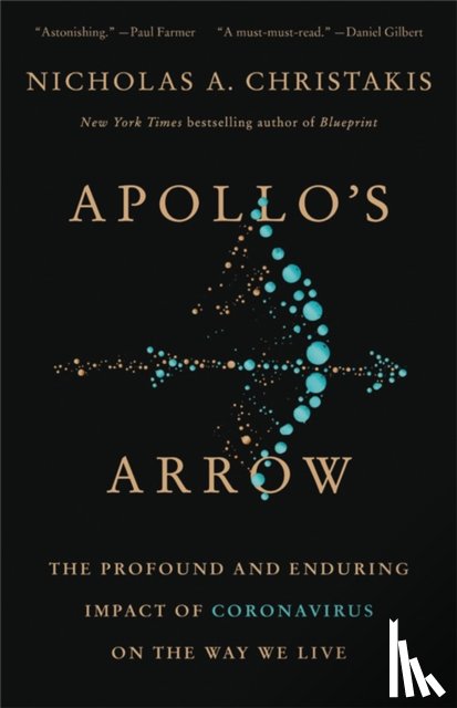 Christakis, Nicholas A. - Apollo's Arrow