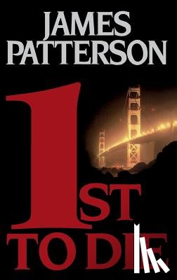 Patterson, James - 1st to Die