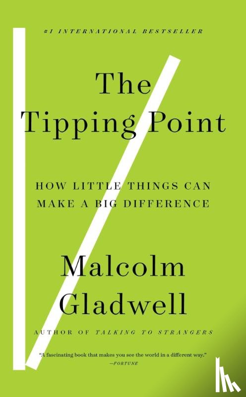 Gladwell, Malcolm - The Tipping Point