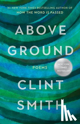 Smith, Clint - Above Ground