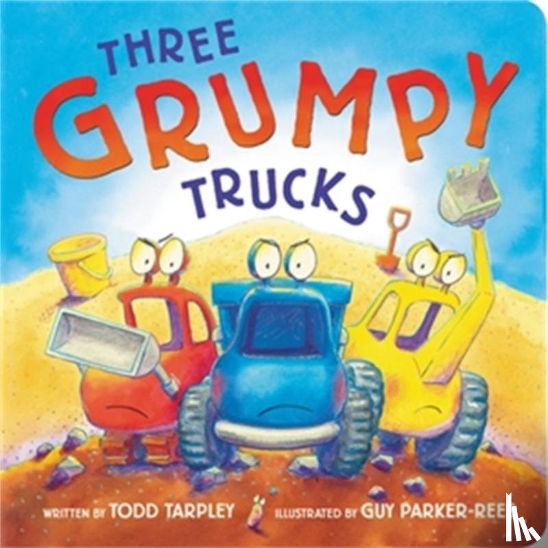 Tarpley, Todd - Three Grumpy Trucks