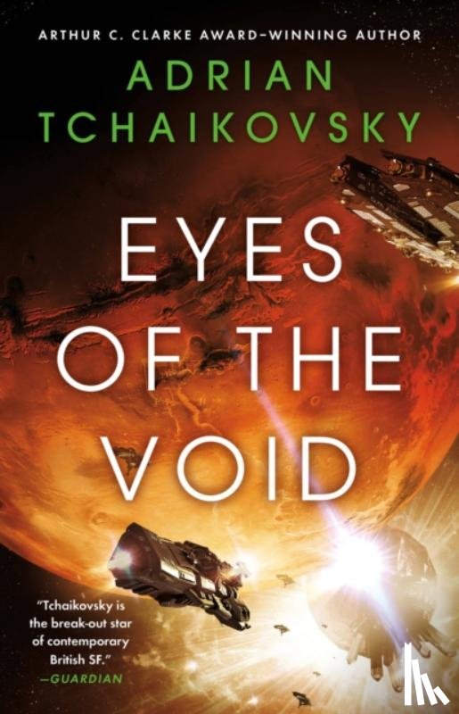 Tchaikovsky, Adrian - Tchaikovsky, A: Eyes of the Void