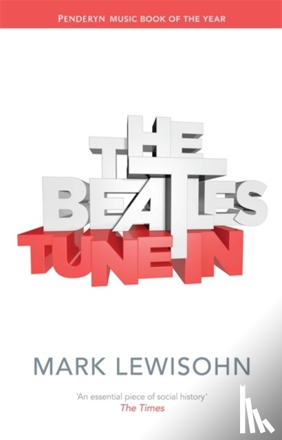Lewisohn, Mark - The Beatles - All These Years