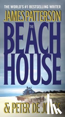 Patterson, James - The Beach House