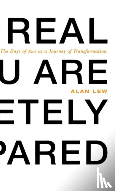 Lew, Alan - This Is Real and You Are Completely Unprepared