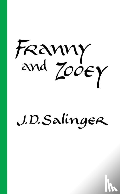 Salinger, J.D. - Franny and Zooey