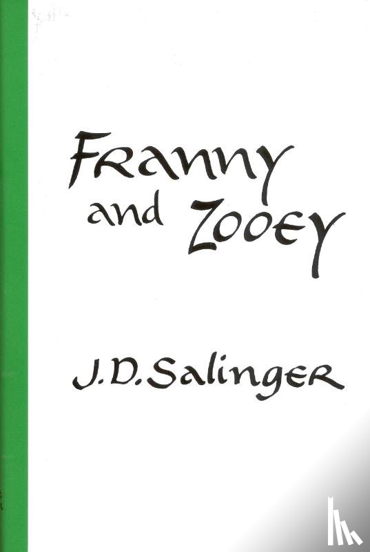 J. D. Salinger - Franny and Zooey