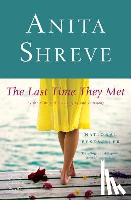 Anita Shreve - The Last Time They Met