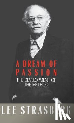 Strasberg, Lee - A Dream of Passion