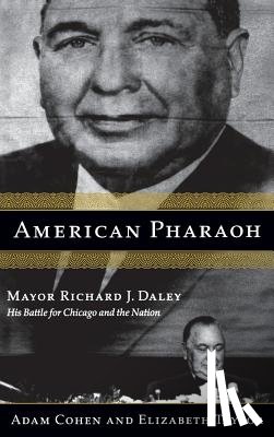 Taylor, Elizabeth, Cohen, Adam - American Pharaoh