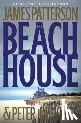 Patterson, James - The Beach House