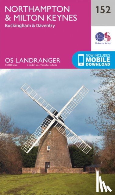 Ordnance Survey - Northampton, Milton Keynes,Buckingham & Daventry