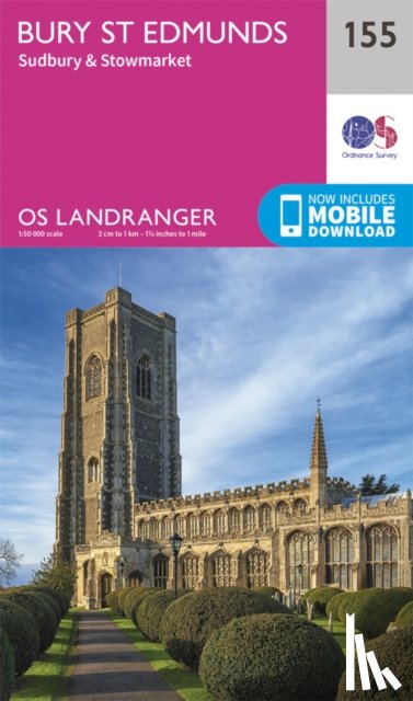 Ordnance Survey - Bury St Edmunds, Sudbury & Stowmarket