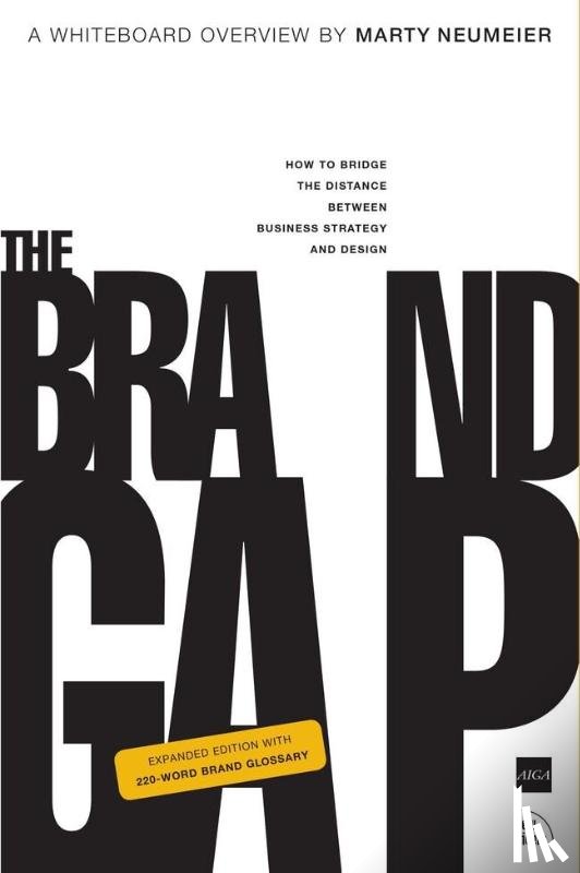 Neumeier, Marty - Brand Gap, The
