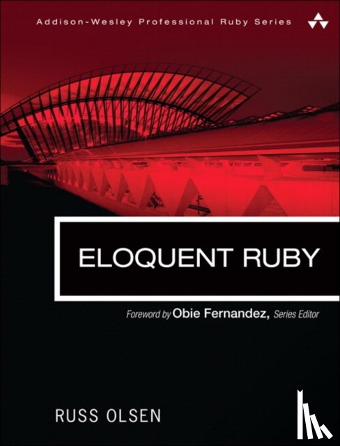 Olsen, Russ - Eloquent Ruby