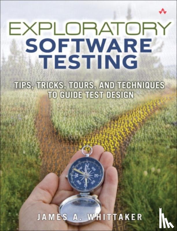 Whittaker, James - Exploratory Software Testing