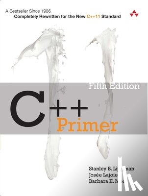 Lippman, Stanley, Lajoie, Josee, Moo, Barbara - C++ Primer