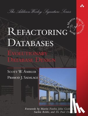 Ambler, Scott W., Sadalage, Pramod J. - Refactoring Databases