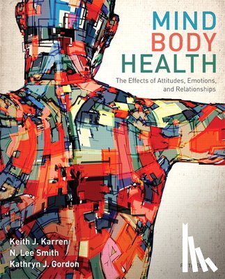 Karren, Keith, Smith, Lee, Gordon, Kathryn, Frandsen, Kathryn - Mind/Body Health