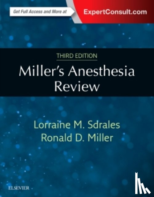 Sdrales, Lorraine M., Miller, Ronald D. - Miller's Anesthesia Review