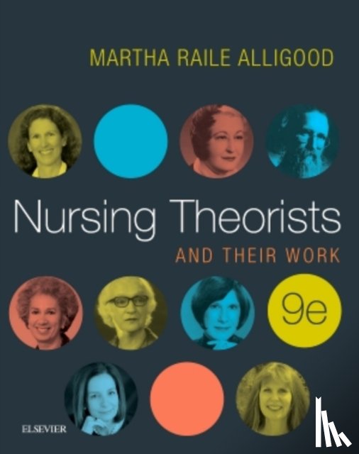 Alligood, Martha Raile - Nursing Theorists and Their Work