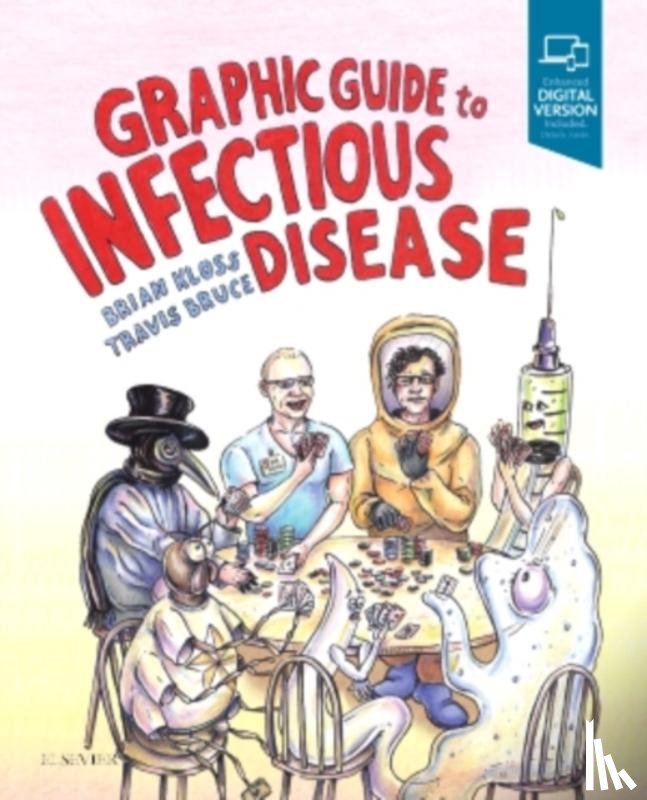 Kloss, Brian, Bruce, Travis (Co-Creator - Graphic Guide to Infectious Disease