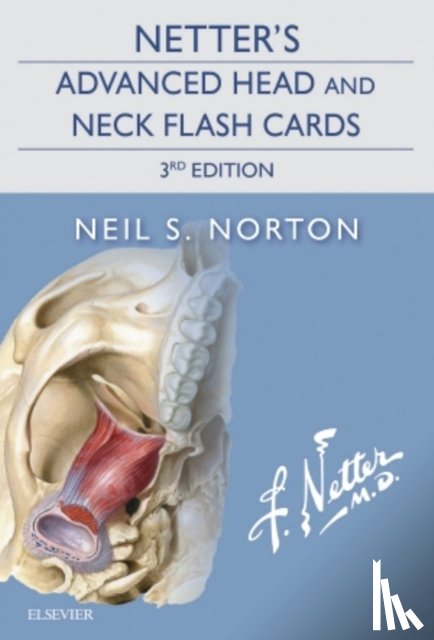 Norton, Neil S. - Netter's Advanced Head and Neck Flash Cards