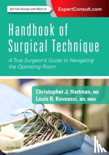 Hartman, Christopher J., Kavoussi, Louis R. - Handbook of Surgical Technique