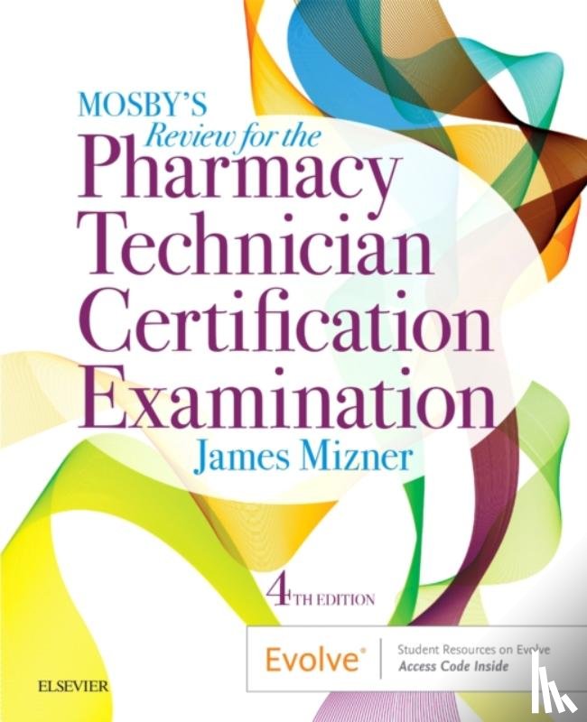 Mizner, James J. (Founder and President Panacea Solutions Consulting Reston - Mosby's Pharmacy Technician Exam Review
