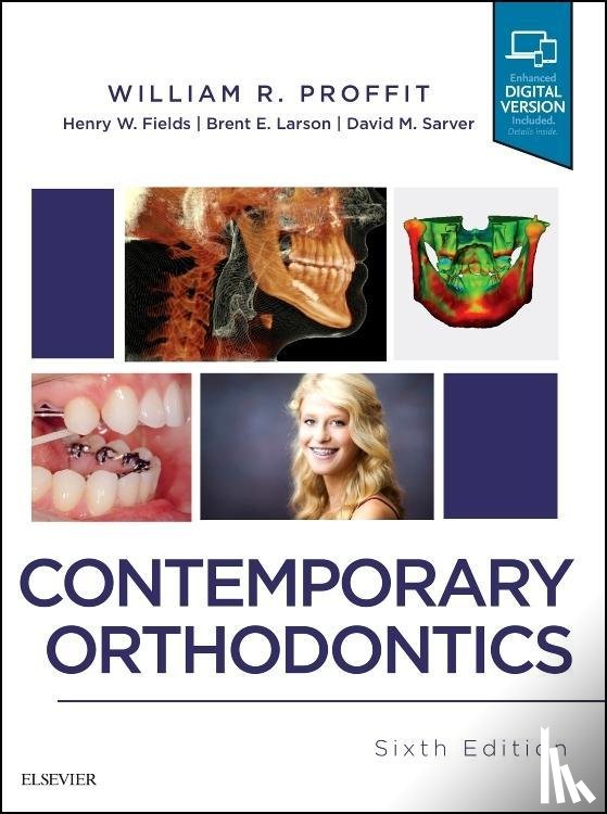 Proffit, William R. (Department of Orthodontics, Fields, Henry, Larson, Brent, Sarver, David M. (Adjunct Professor - Contemporary Orthodontics