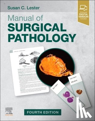 Lester, Susan C. (Former Chief of Breast Pathology Services - Manual of Surgical Pathology