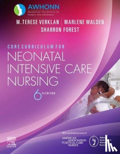 AWHONN - Core Curriculum for Neonatal Intensive Care Nursing