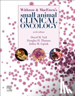  - Withrow and MacEwen's Small Animal Clinical Oncology