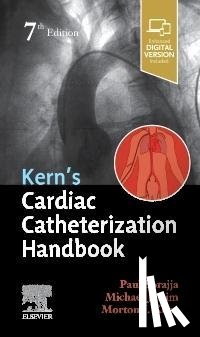 Sorajja, Paul (Director, Lim, Michael J, Kern, Morton J. - Kern's Cardiac Catheterization Handbook
