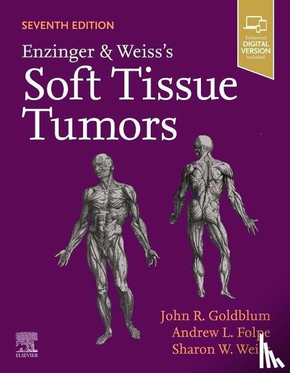 Weiss, Sharon W. (Professor of Pathology and Laboratory Medicine - Enzinger and Weiss's Soft Tissue Tumors
