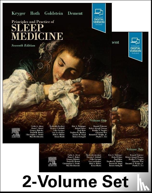 Kryger, Meir H. (Professor, Roth, Thomas, Goldstein, Cathy A - Principles and Practice of Sleep Medicine - 2 Volume Set