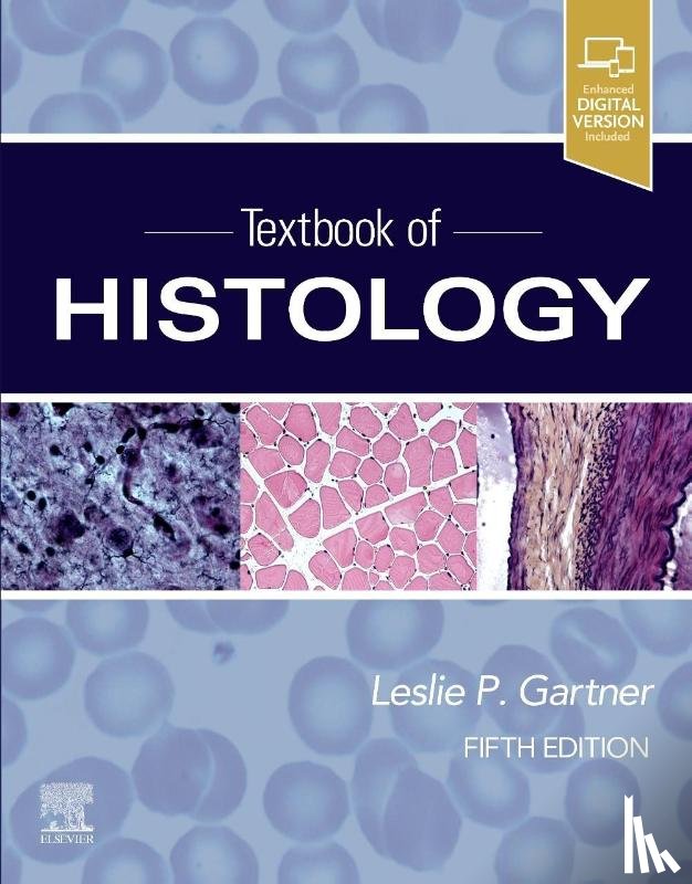 Gartner, Leslie P. - Textbook of Histology