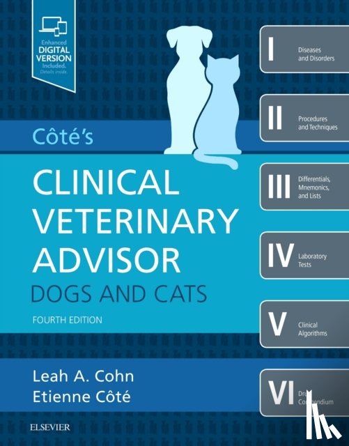 Cohn, Leah, Cote, Etienne (Associate Professor - Cote's Clinical Veterinary Advisor: Dogs and Cats