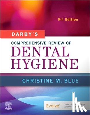 Blue, Christine M. (Associate Professor - Darby's Comprehensive Review of Dental Hygiene