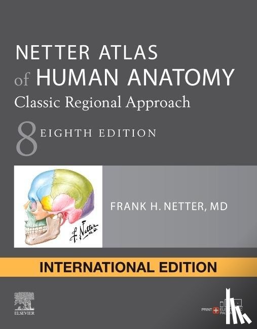 Netter, Frank H. - Netter Atlas of Human Anatomy: Classic Regional Approach