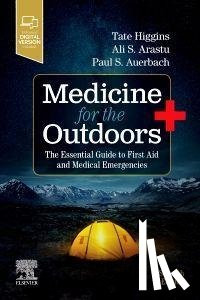 Higgins, Tate, Arastu, Ali S., Auerbach, Paul S. (Redlich Family Professor - Medicine for the Outdoors