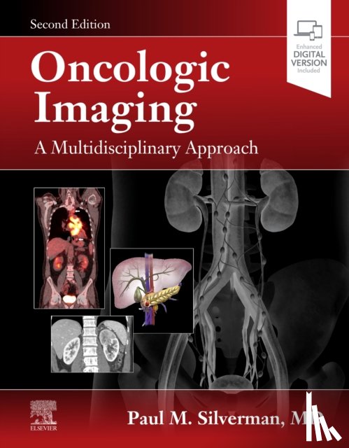  - Oncologic Imaging: A Multidisciplinary Approach