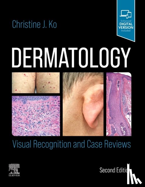 Ko, Christine (Professor of Dermatology and Pathology - Dermatology: Visual Recognition and Case Reviews