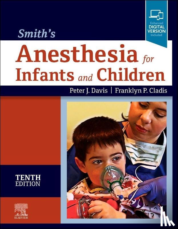  - Smith's Anesthesia for Infants and Children