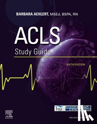 Aehlert, Barbara J - ACLS Study Guide
