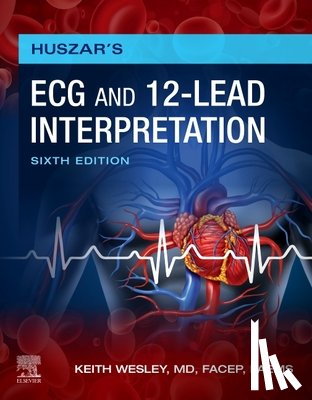 Wesley, Keith (Medical Director - Huszar's ECG and 12-Lead Interpretation
