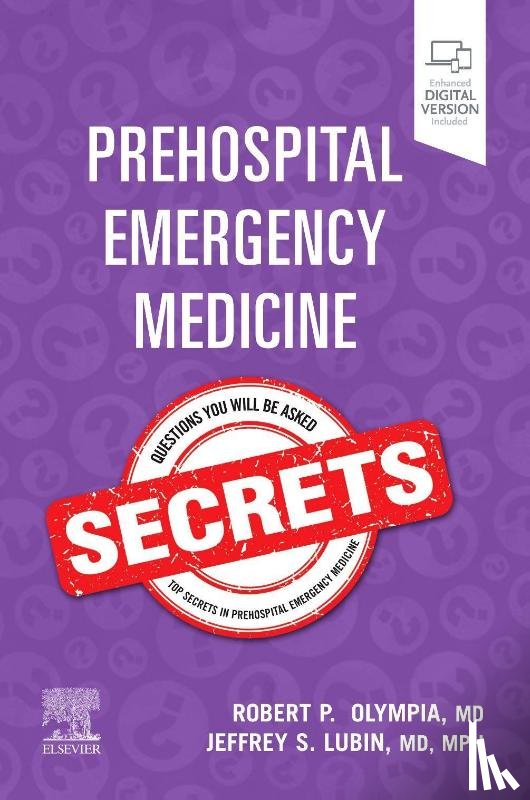  - Prehospital Emergency Medicine Secrets